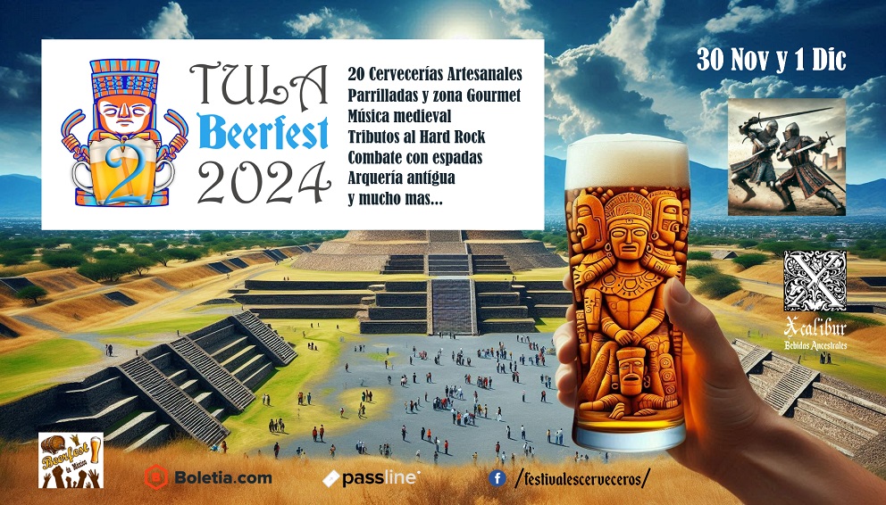 TULA-BEERFEST-NOV-2024-CARTEL3 TULA BEERFEST 2024: LA MAYOR EXPERIENCIA CERVECERA Y MEDIEVAL EN EL CORAZÓN DE HIDALGO